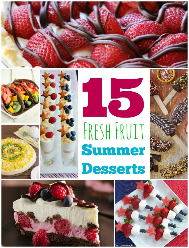 15 Fresh Fruit Summer Desserts