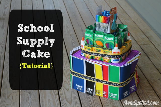 DIY School Supplies Cake Teacher's Gift