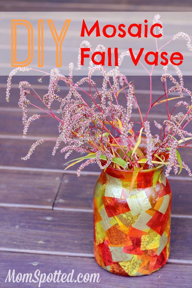 DIY Mosaic Fall Vase #FunCraftsWithMom #ModgePodge #HomeDecor #Craft #Diy momspotted.com