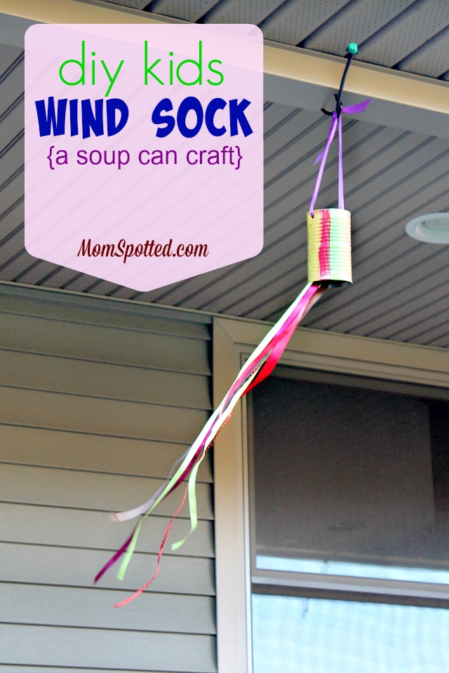 Kids Wind Sock {DIY Soup Can Craft} #FunCraftsWithMom