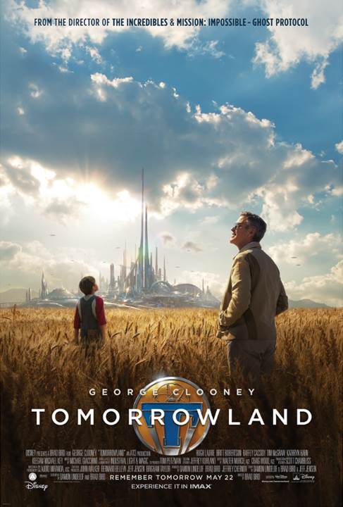 new trailer and poster for Disney’s TOMORROWLAND