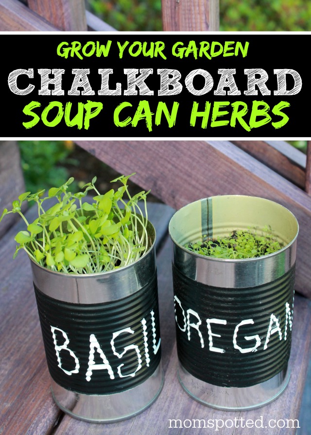 Grow Your Garden Chalkboard Soup Can Herbs {Fun Crafts with Mom}