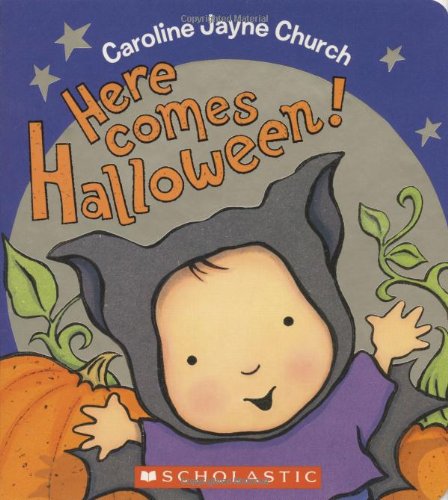 Here Comes Halloween! Board book