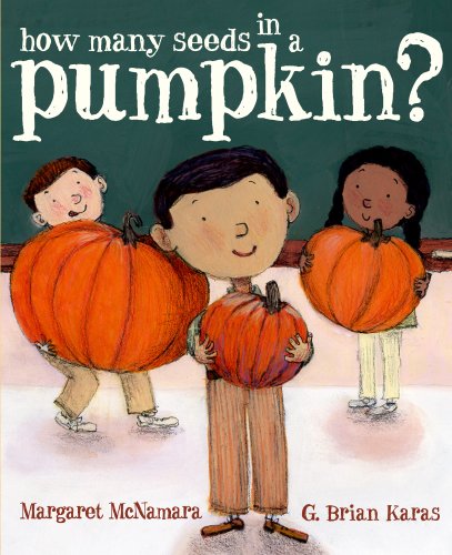 How Many Seeds in a Pumpkin (Mr. Tiffin's Classroom Series