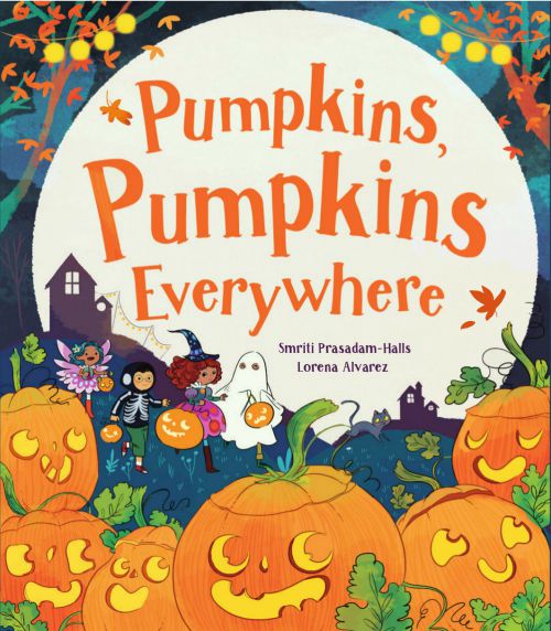 Pumpkins, Pumpkins Everywhere Hardcover