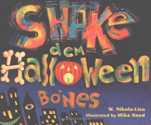 Shake Dem Halloween Bones Paperback