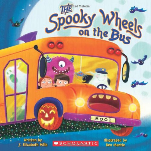 The Spooky Wheels on the Bus Paperback