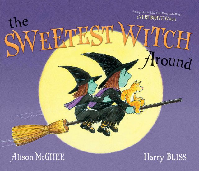 The Sweetest Witch Around Hardcover