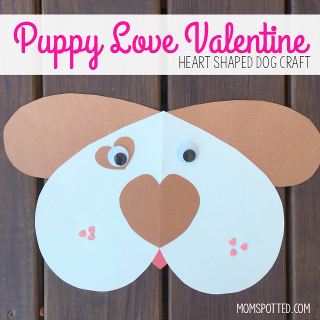 Puppy Love Valentine for Kids - Heart Shaped Dog Craft - Mom Spotted